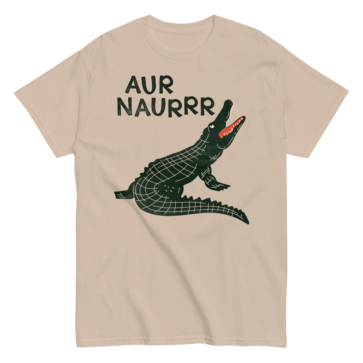 Aur Naurrr Men's Classic Tee