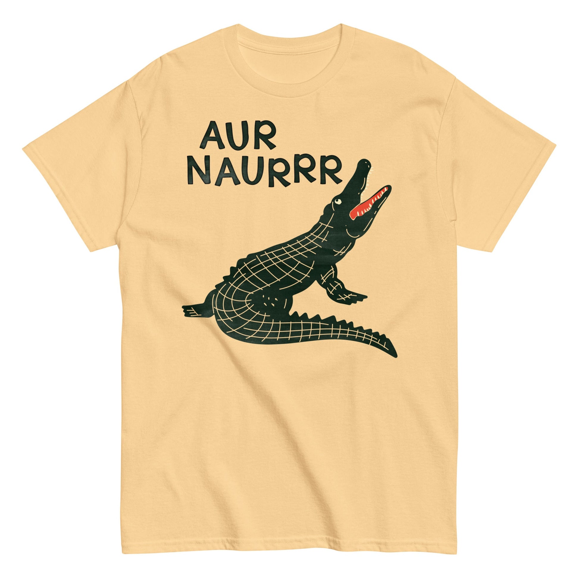 Aur Naurrr Men's Classic Tee