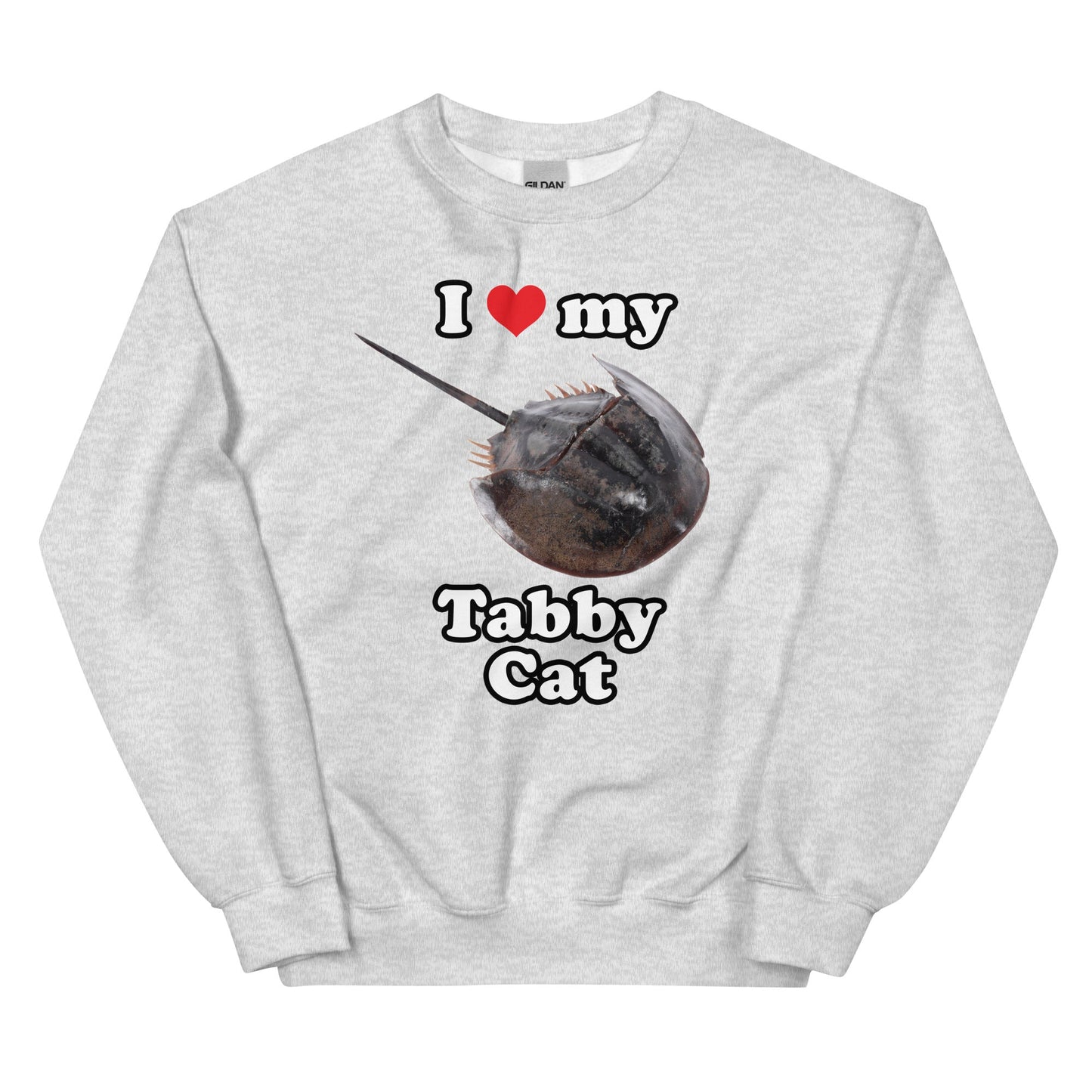 I Love My Tabby Cat Unisex Sweatshirt