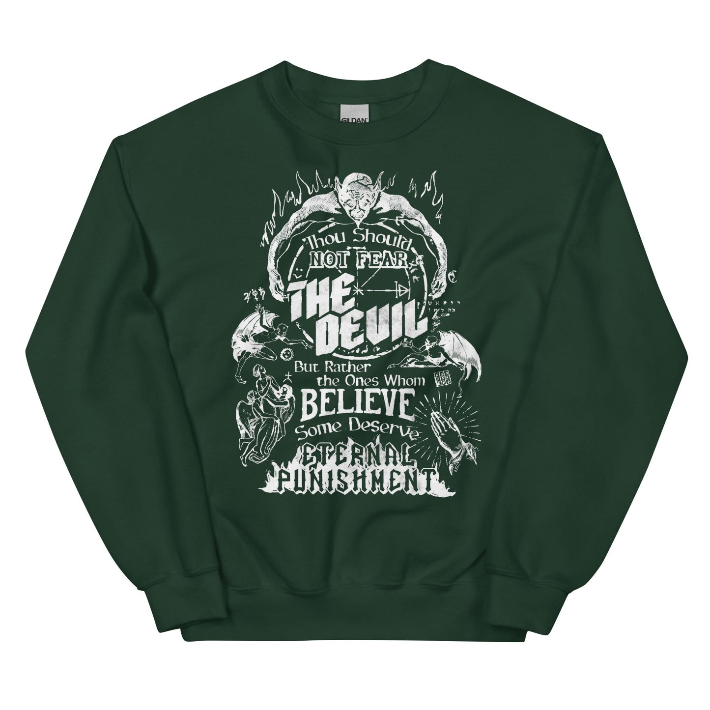 Thou Should Not Fear the Devil Unisex Sweatshirt