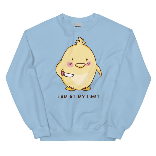 I Am At My Limit Unisex Sweatshirt