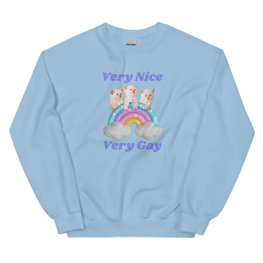 Very Nice Very Gay Unisex Sweatshirt