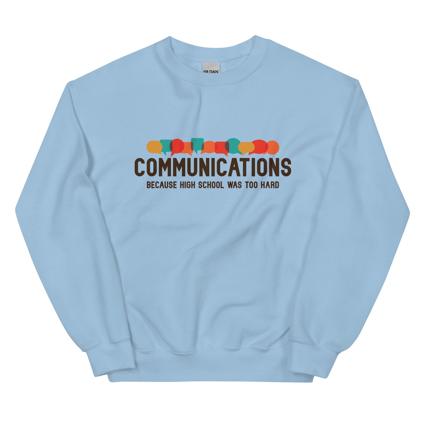 Communications Major Unisex Sweatshirt