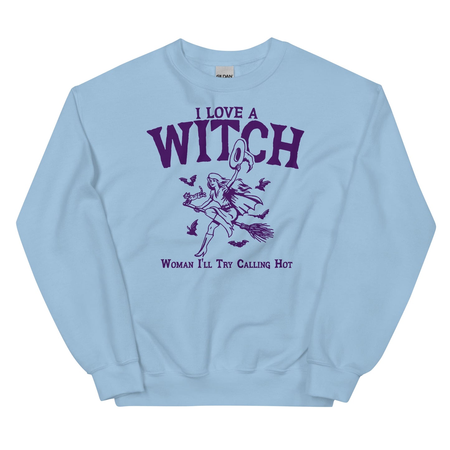 I Love a WITCH Unisex Sweatshirt