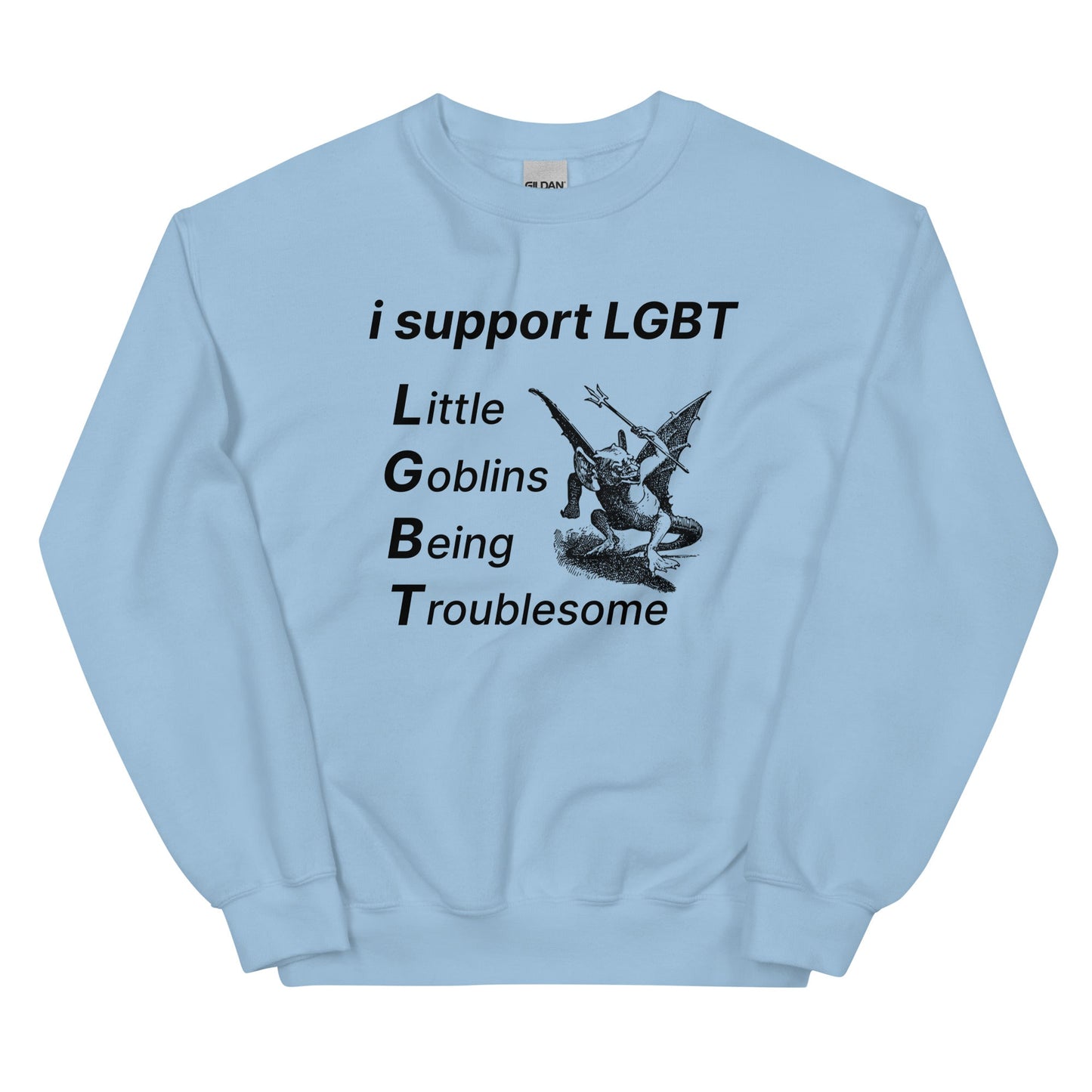LGBT (Goblins) Unisex Sweatshirt