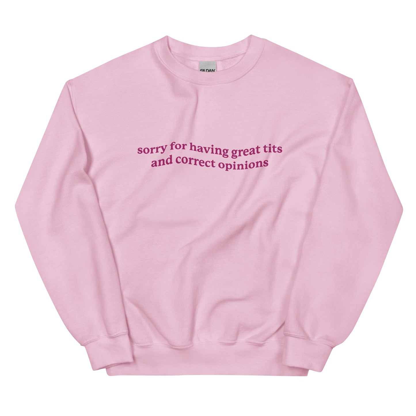 Great Tits & Correct Opinions Unisex Sweatshirt