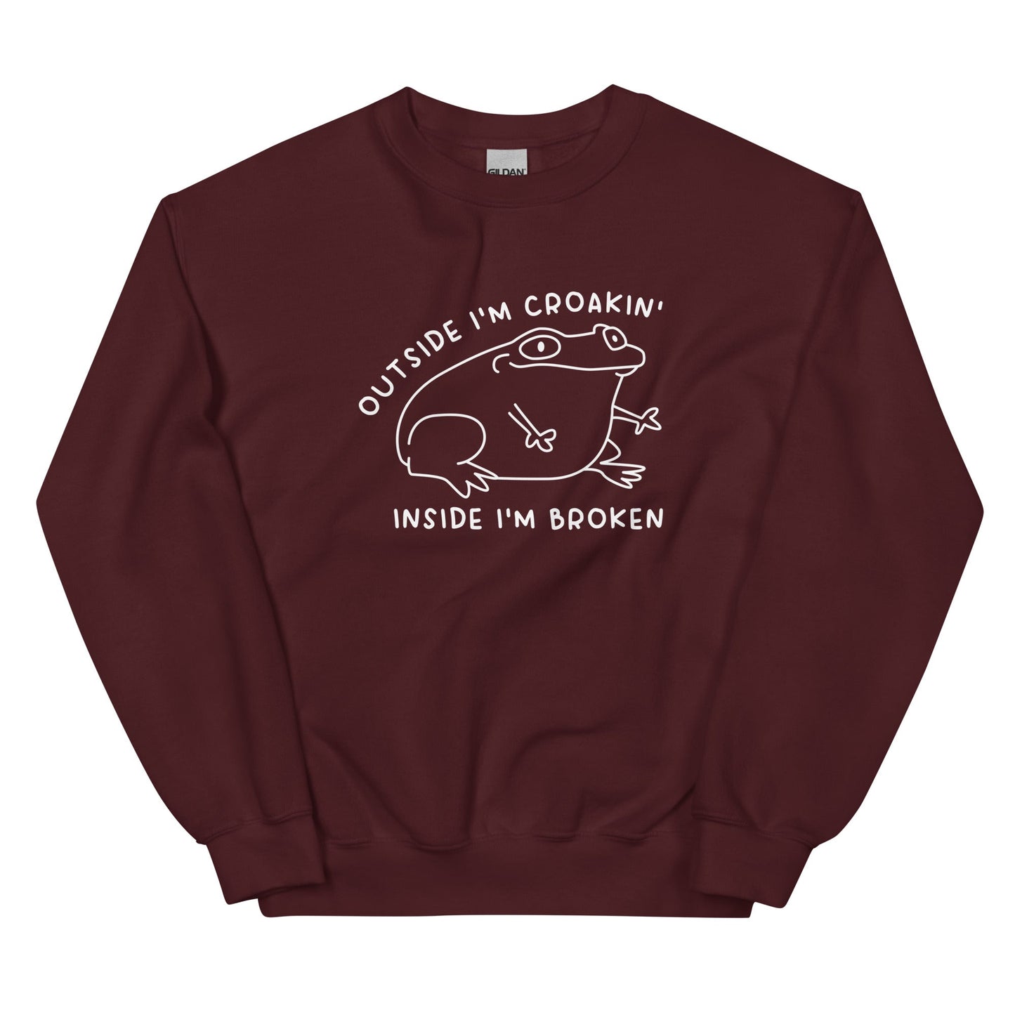 Outside I'm Croakin' Unisex Sweatshirt