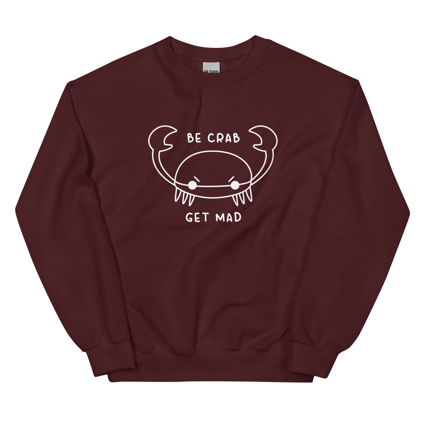 Be Crab Unisex Sweatshirt