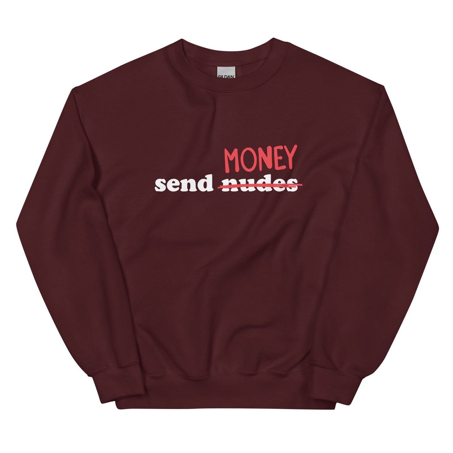 Send Money Unisex Sweatshirt