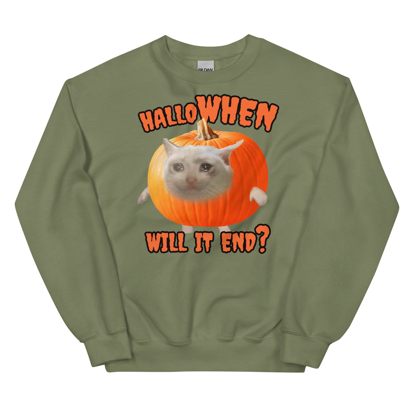 HalloWHEN Will it End Unisex Sweatshirt