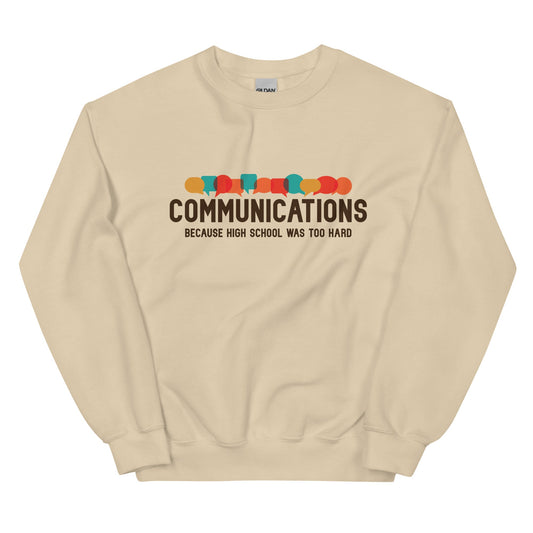 Communications Major Unisex Sweatshirt
