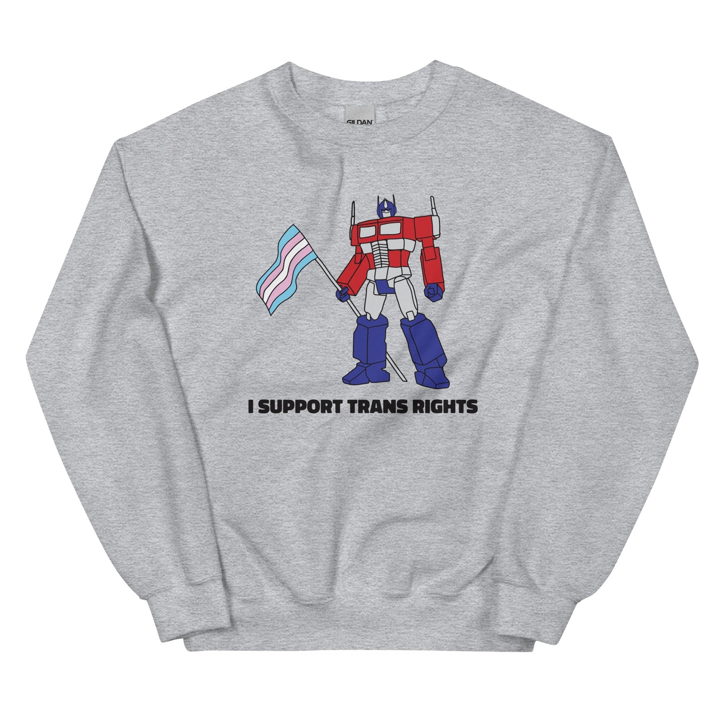 I Support Trans Rights Unisex Sweatshirt