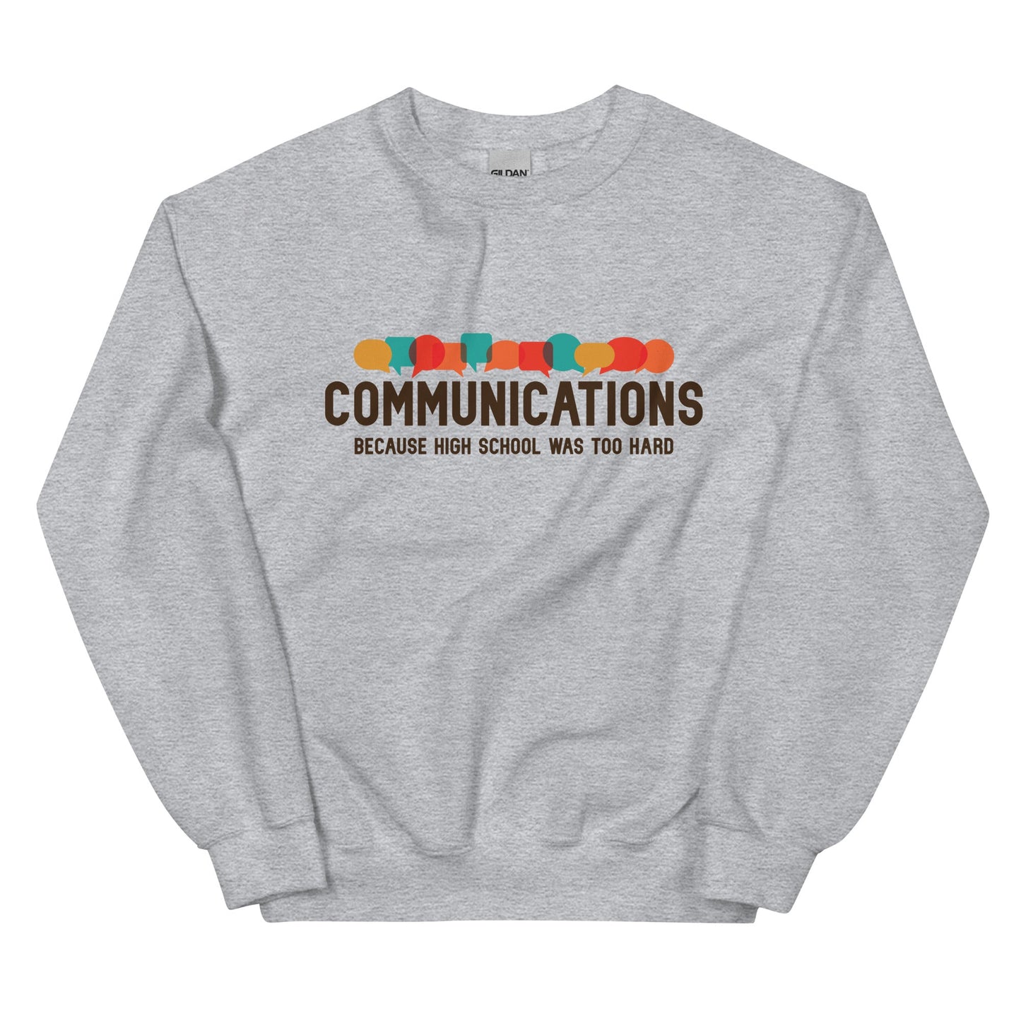 Communications Major Unisex Sweatshirt