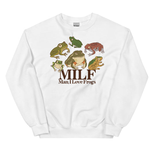 MILF (Man, I Love Frogs) Unisex Sweatshirt