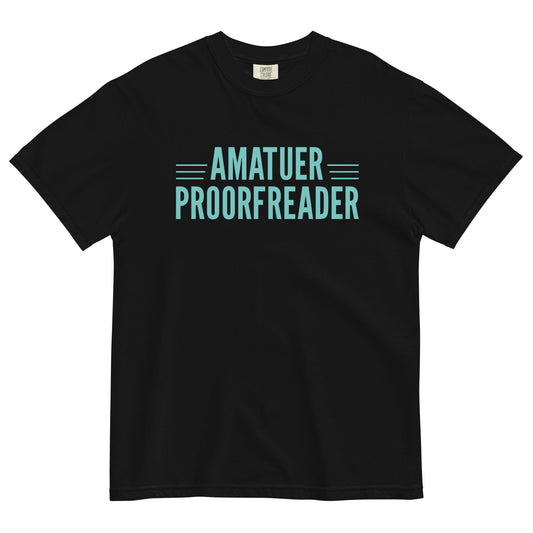 Amatuer Proorfreader Men's Relaxed Fit Tee
