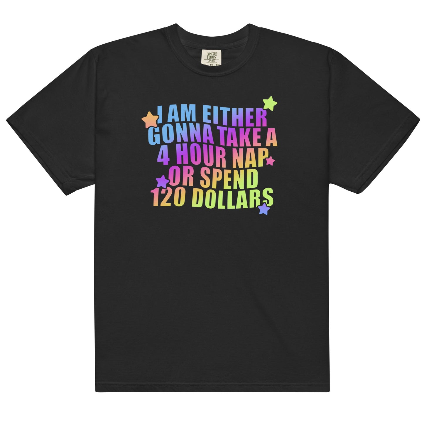 4 Hour Nap or 120 Dollars Unisex t-shirt