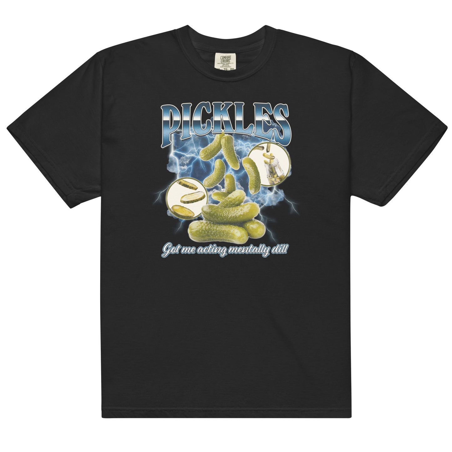 Pickles (Mentally Dill) Unisex t-shirt