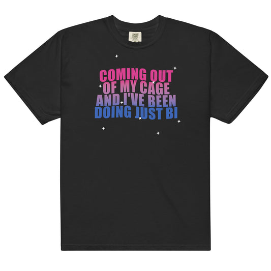 Coming Out of My Cage Doing Just Bi Unisex t-shirt