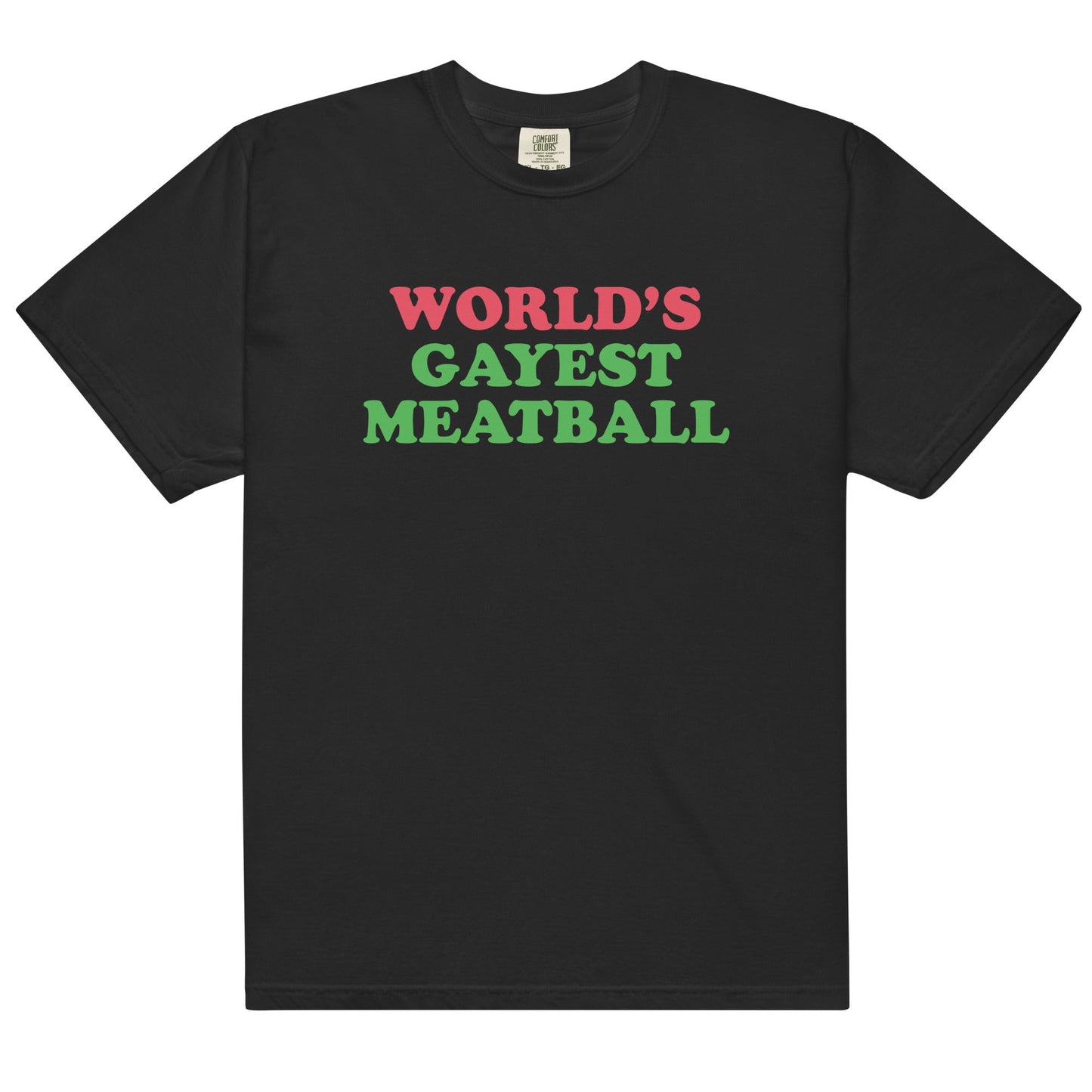 World's Gayest Meatball Unisex t-shirt