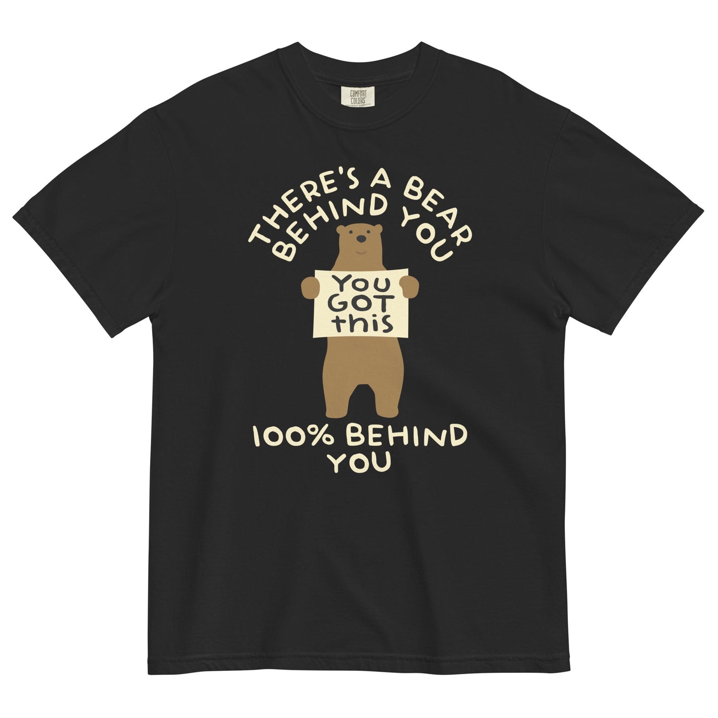 There's A Bear Behind You, 100% Behind You Men's Relaxed Fit Tee