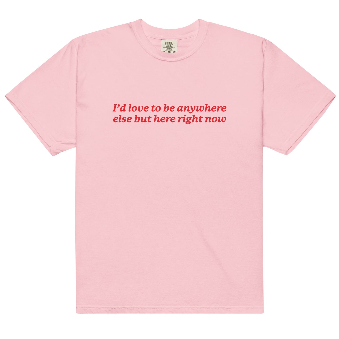 Anywhere Else But Here Unisex t-shirt