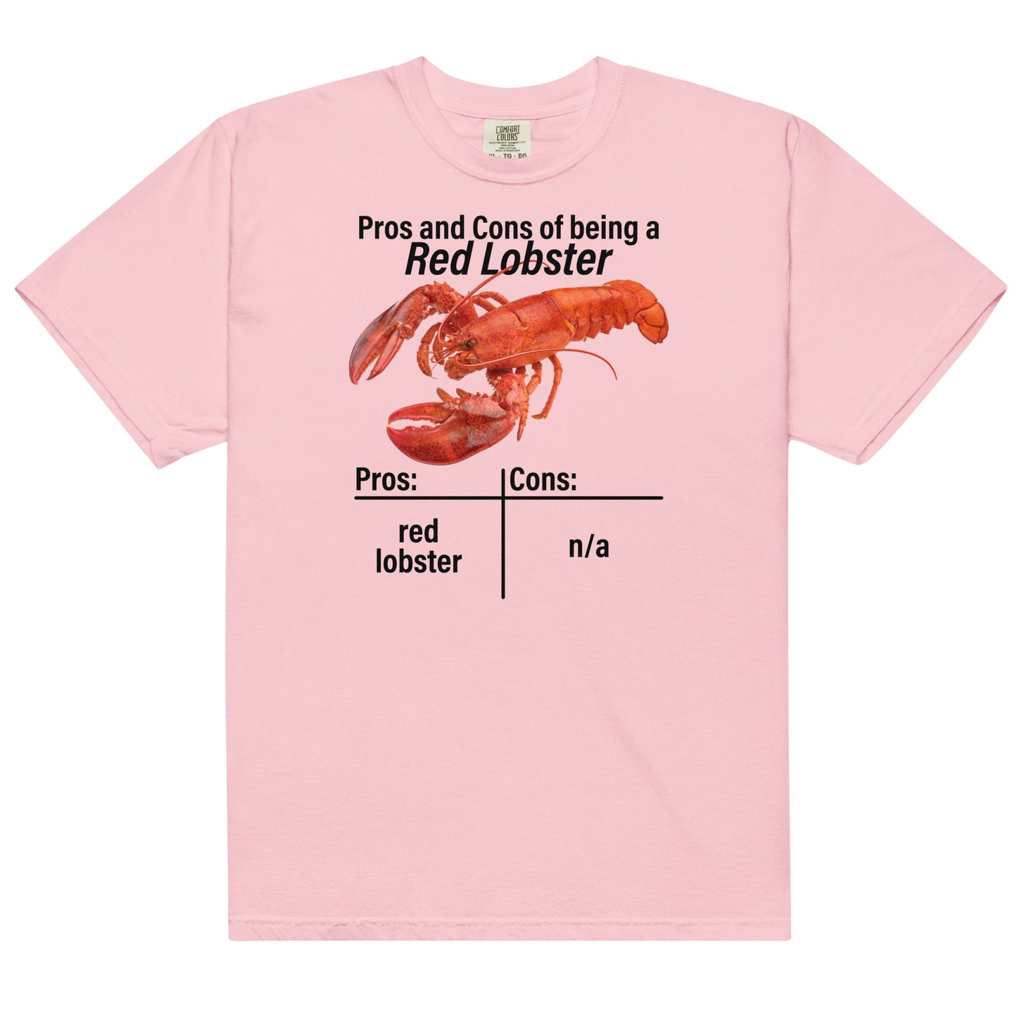 Red Lobster Pros and Cons Unisex t-shirt