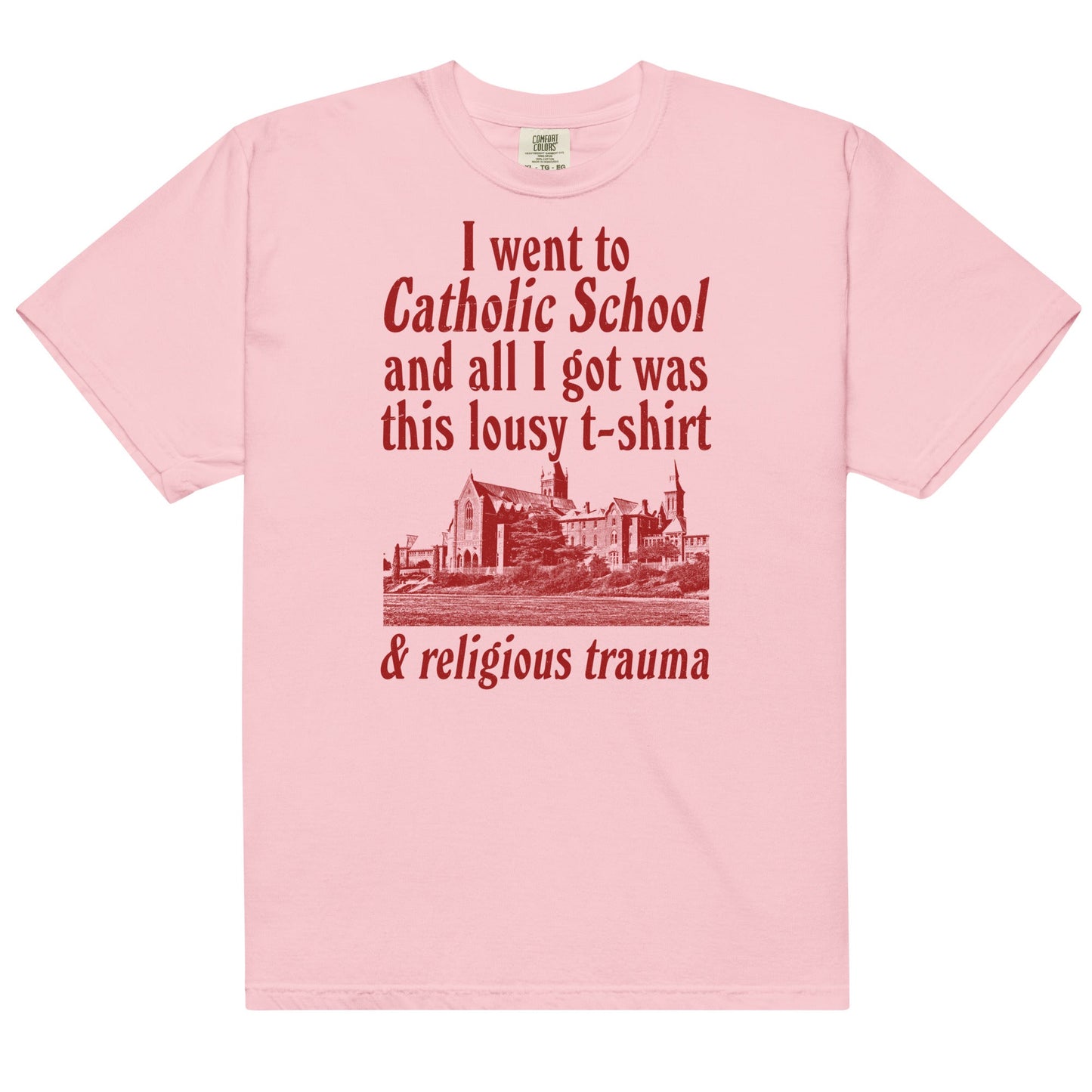 Religious Trauma (Catholic School) Unisex t-shirt