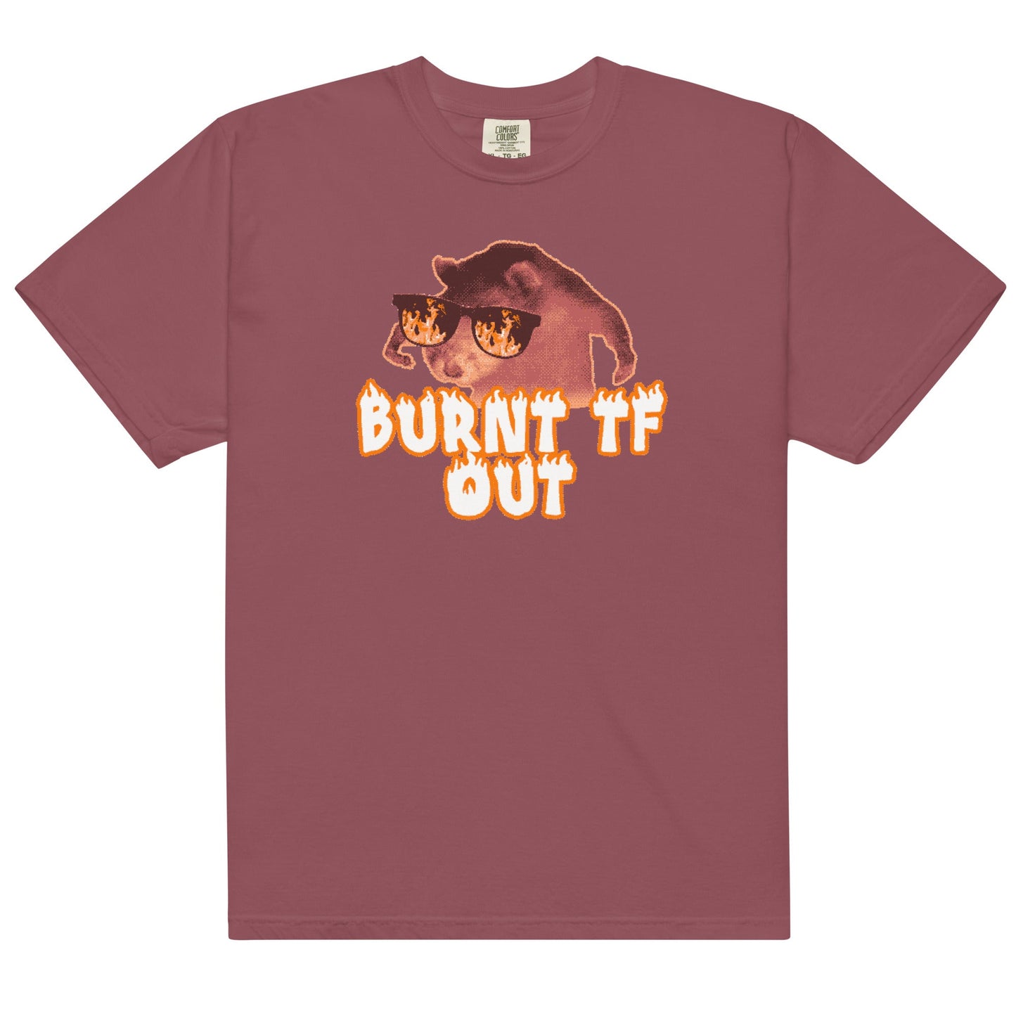 Burnt TF Out Unisex t-shirt