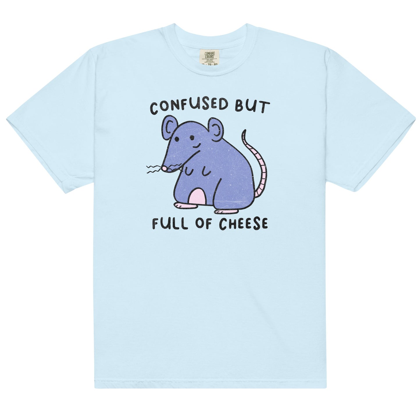 Confused But Full of Cheese Unisex t-shirt