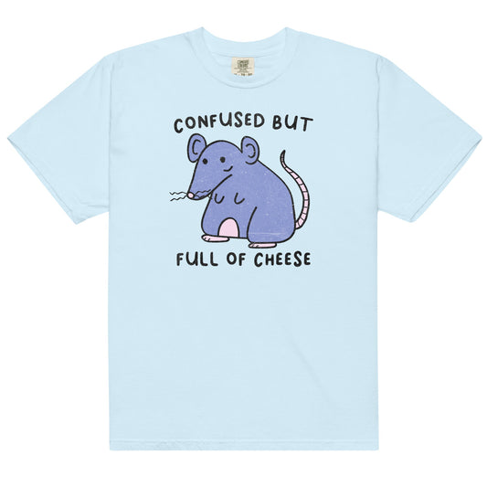 Confused But Full of Cheese Unisex t-shirt