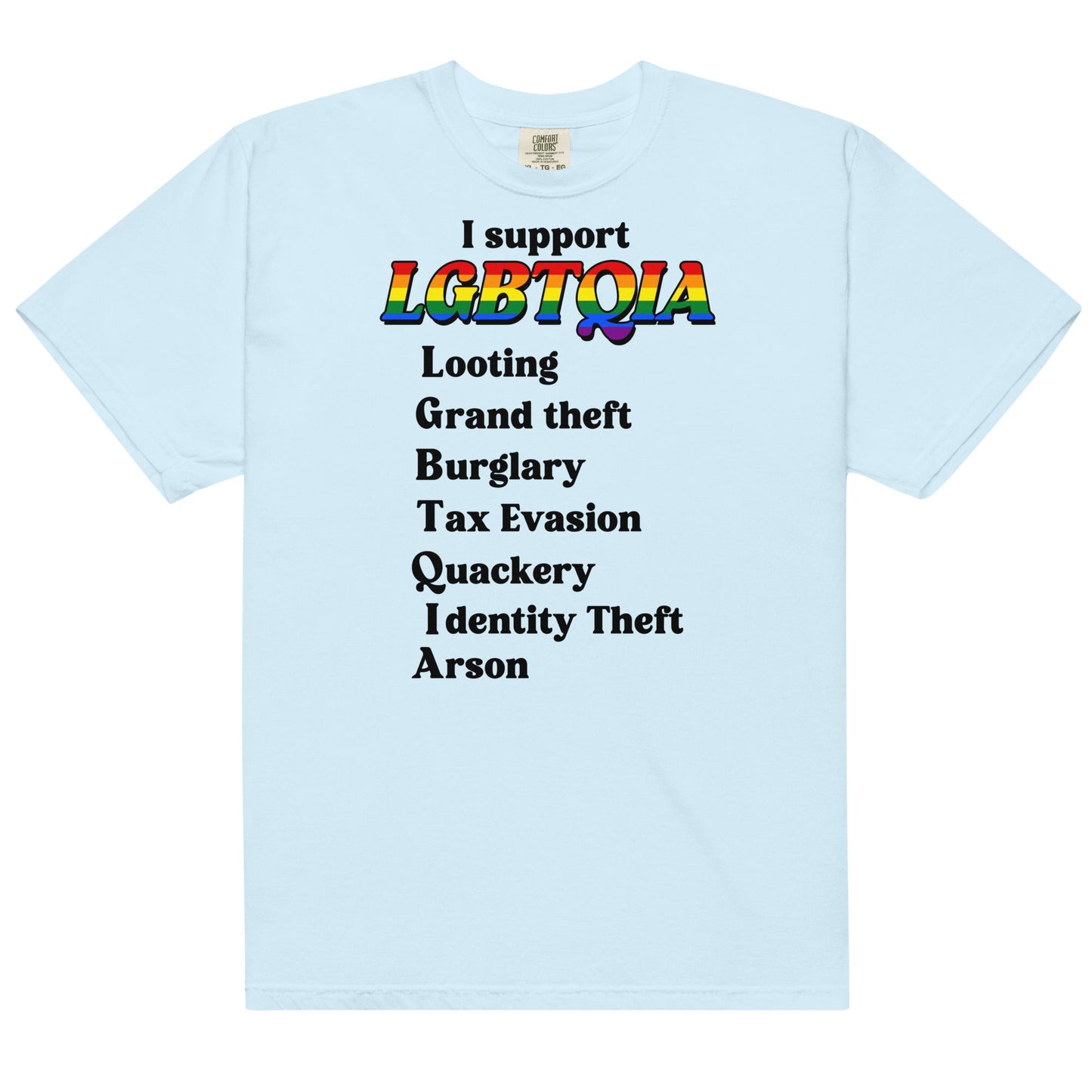 I Support LGBTQIA Unisex t-shirt