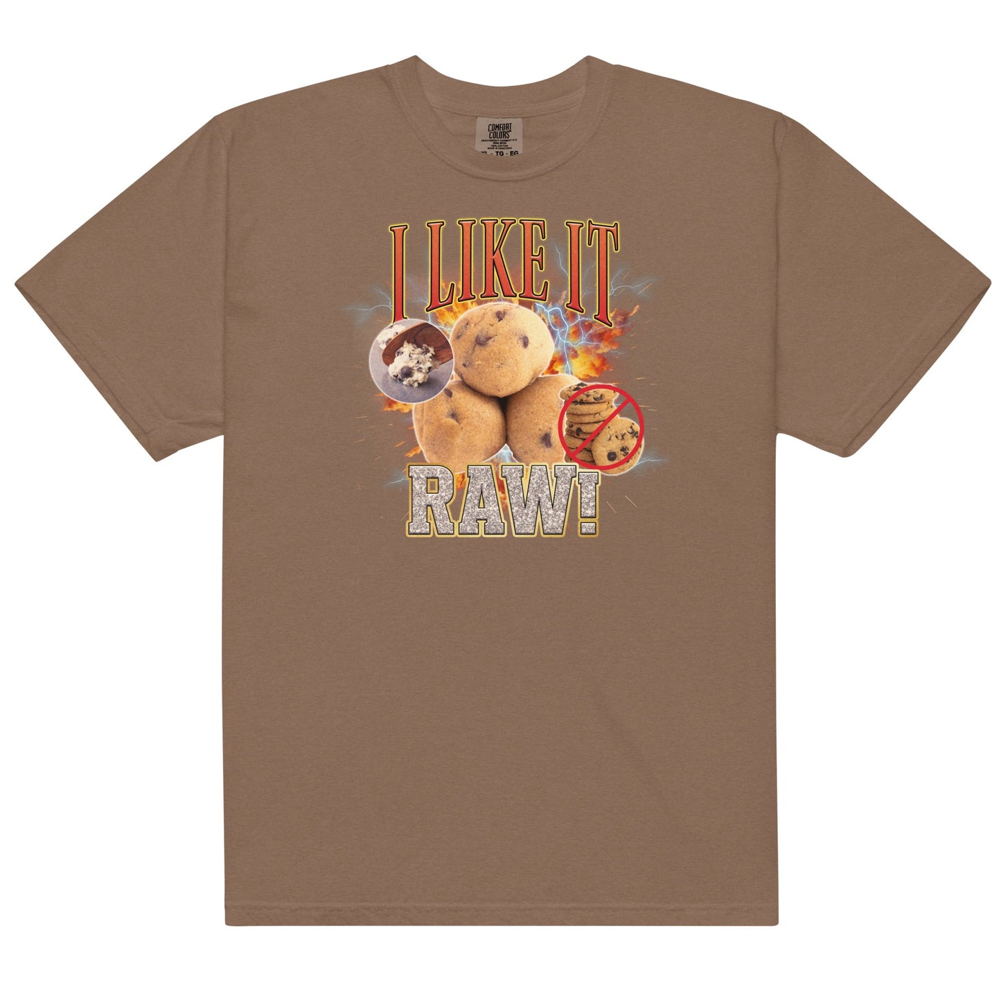 I Like it Raw (Cookie Dough) Unisex t-shirt