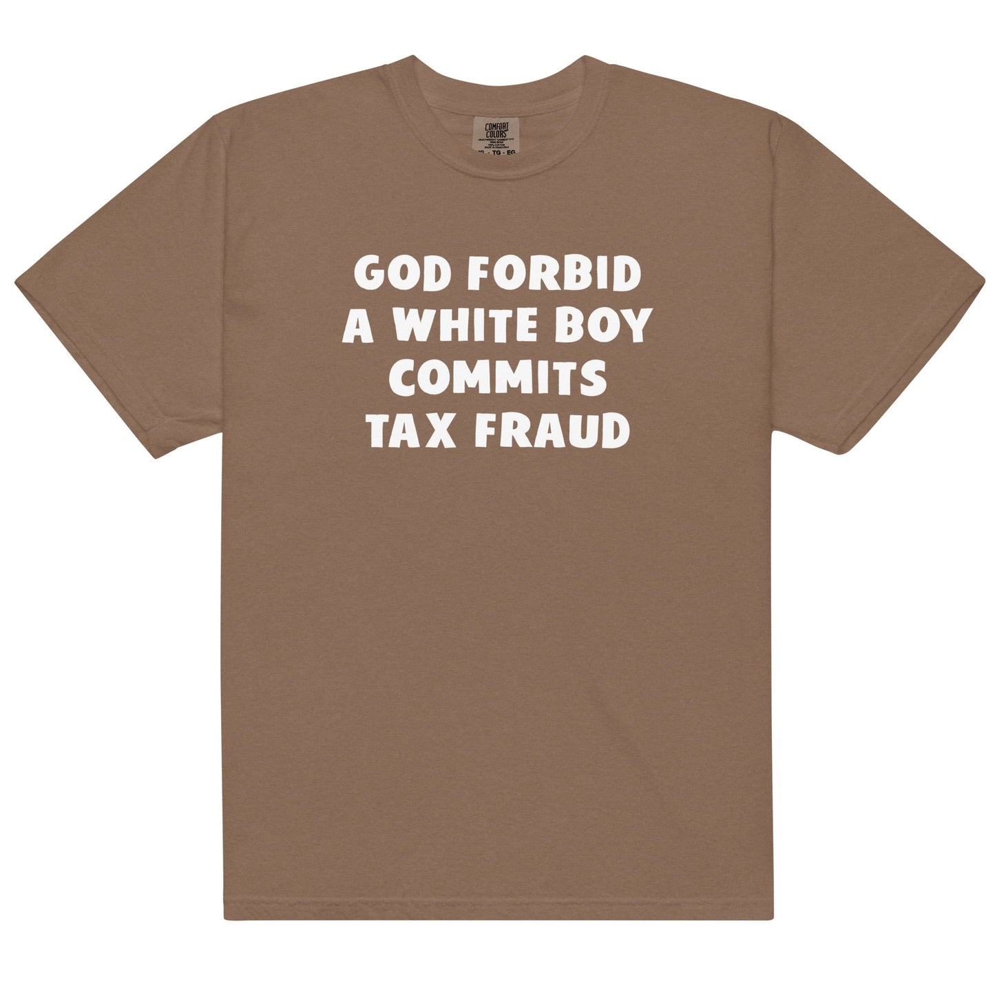 White Boy Commits Tax Fraud Unisex t-shirt