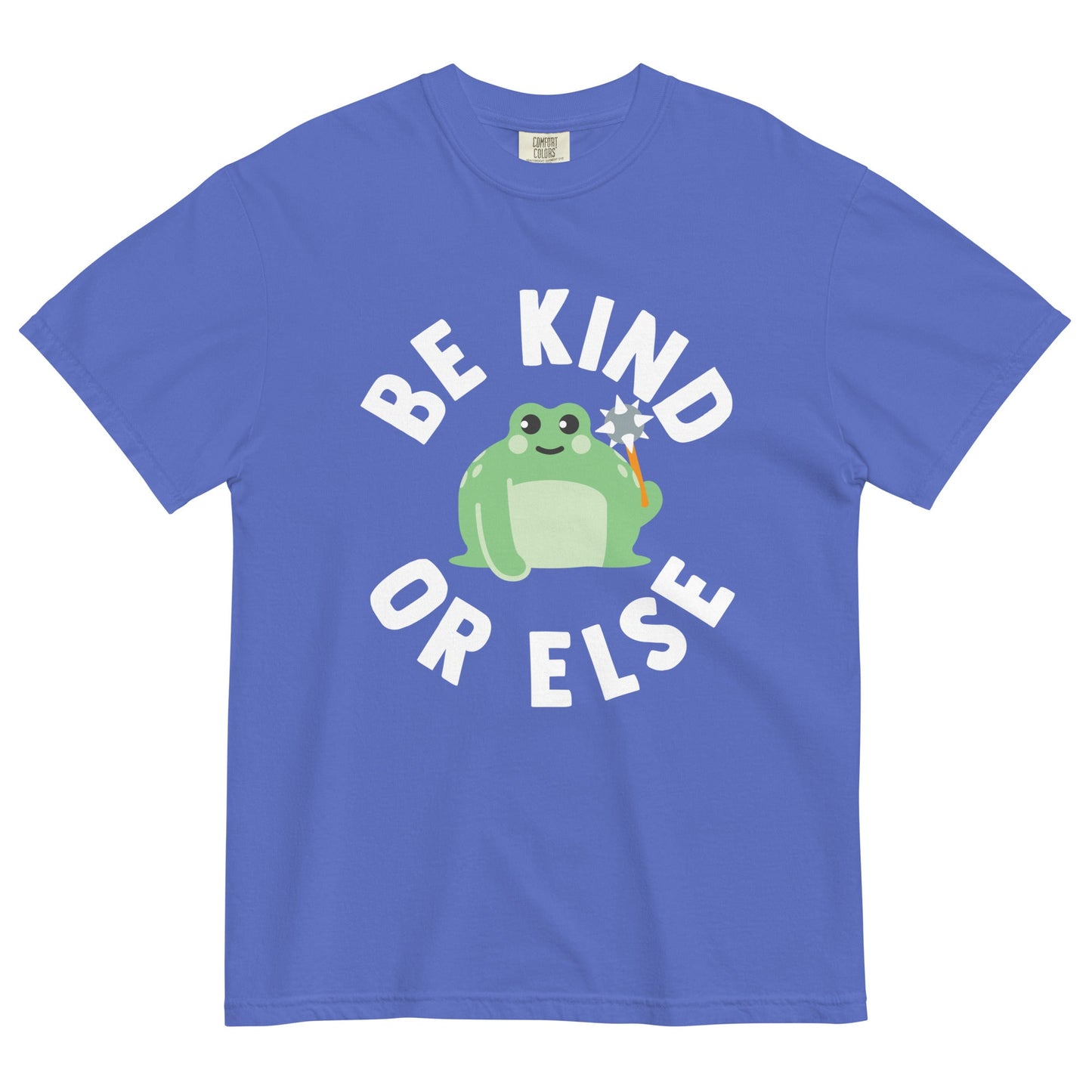 Be Kind Or Else Men's Relaxed Fit Tee