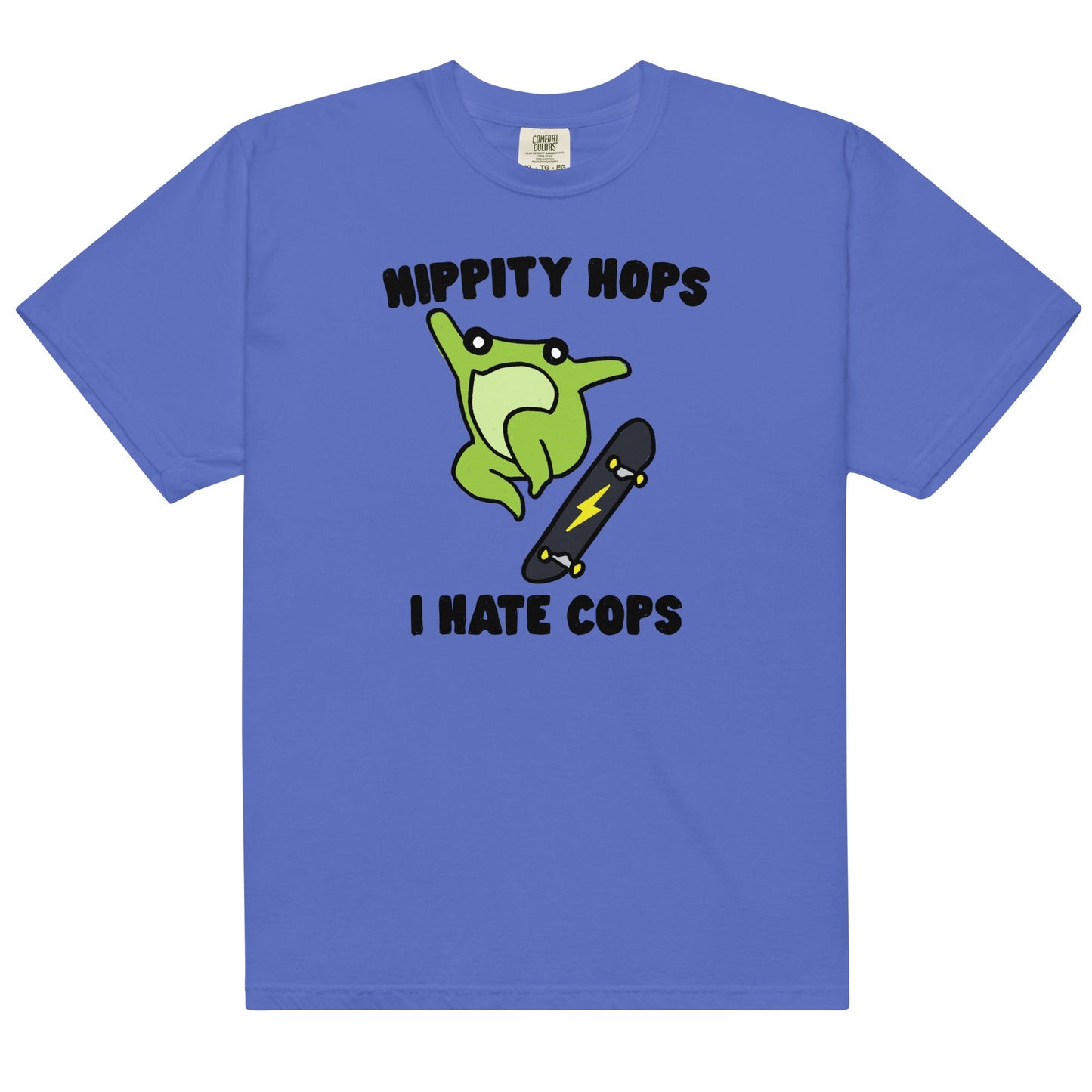 Hippity Hops I Hate Cops Unisex t-shirt