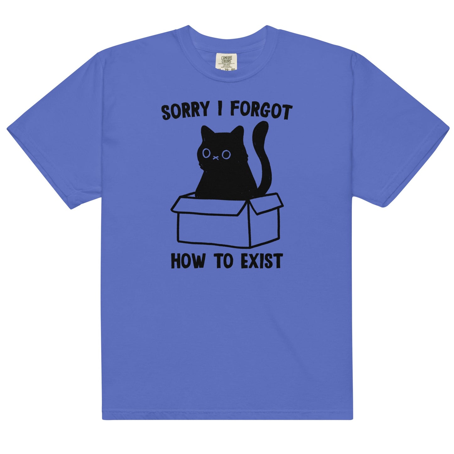 I Forgot How to Exist Unisex t-shirt