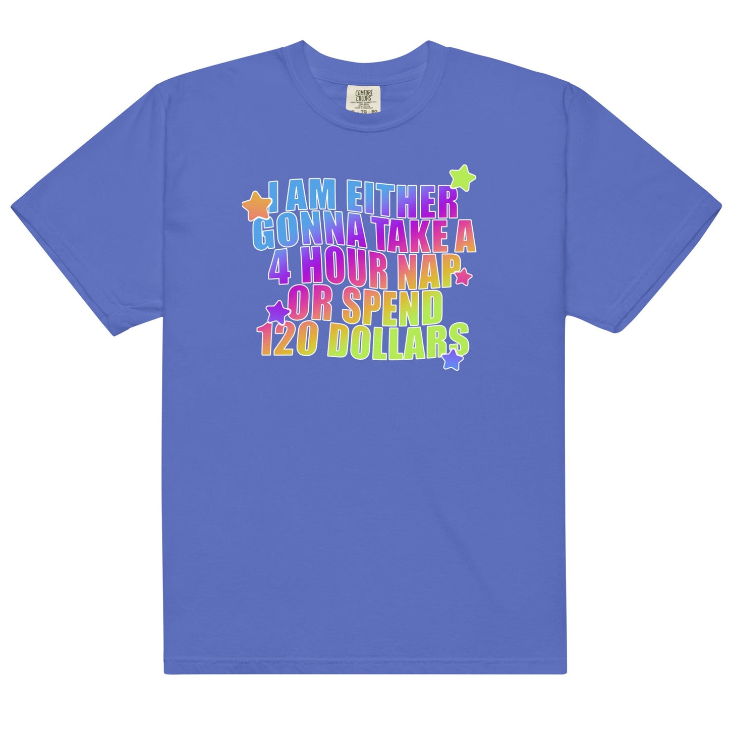 4 Hour Nap or 120 Dollars Unisex t-shirt