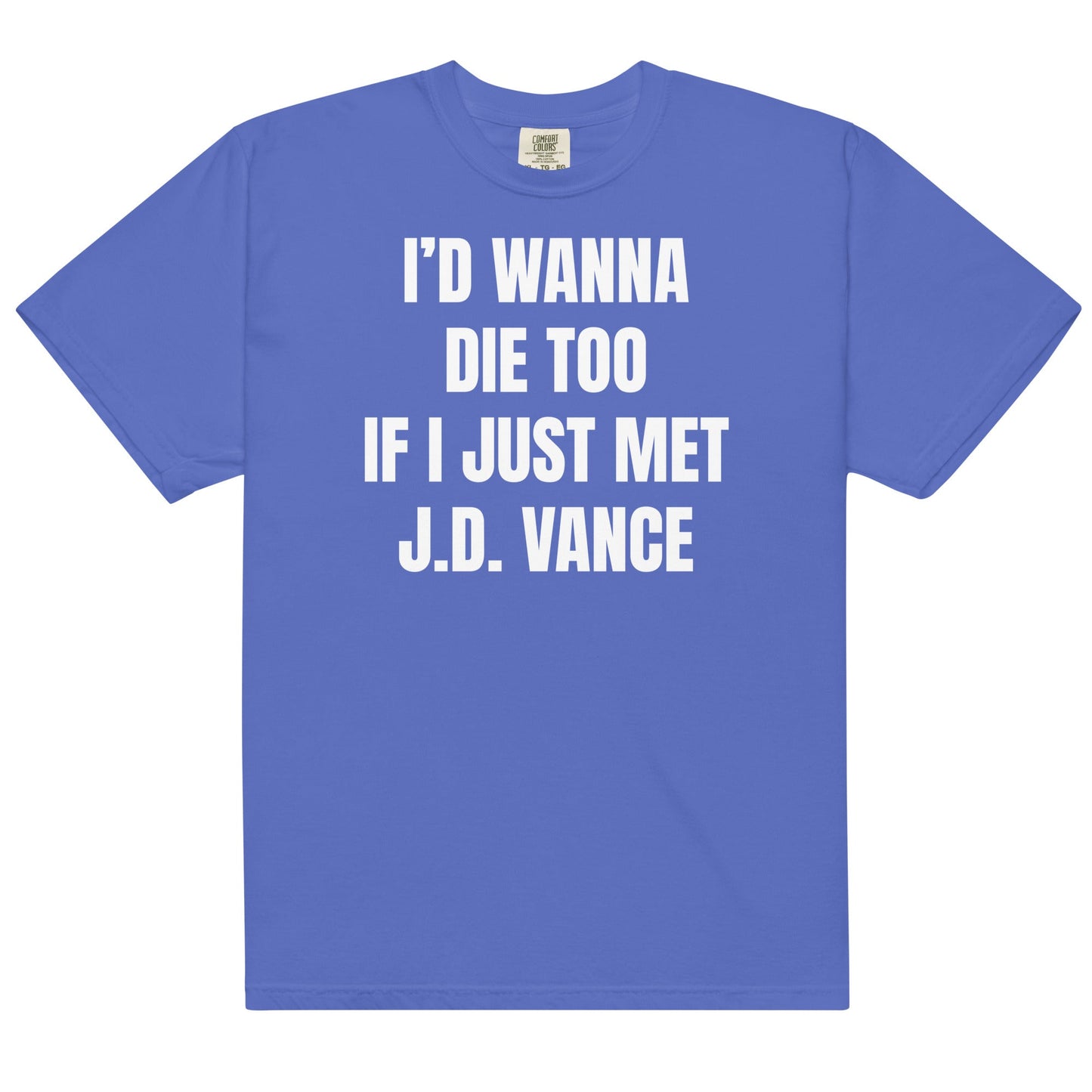 If I Just Met J.D. Vance Unisex t-shirt