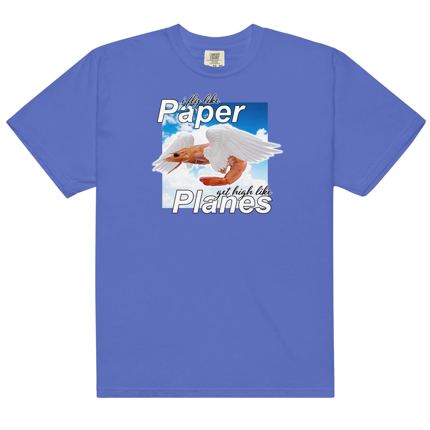 Fly Like Shrimp Unisex t-shirt