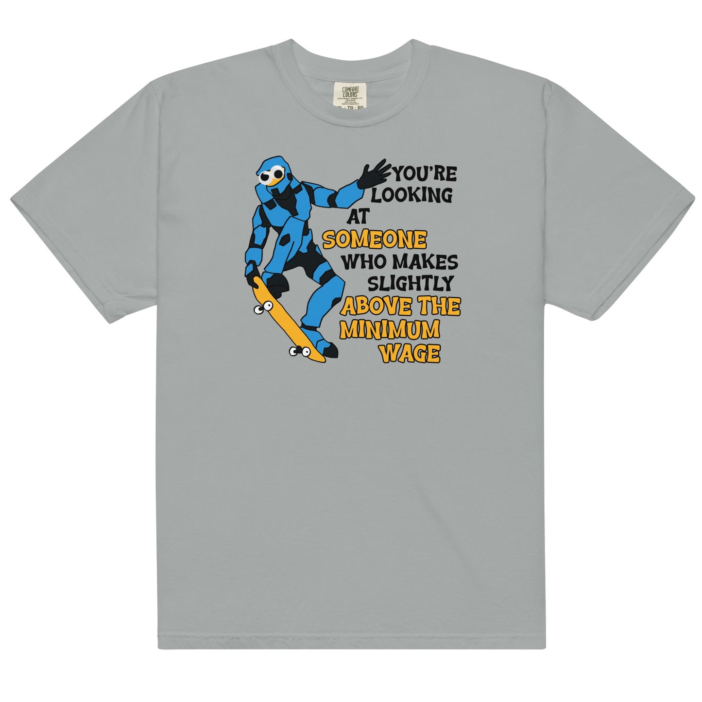 Minimum Wage Unisex t-shirt