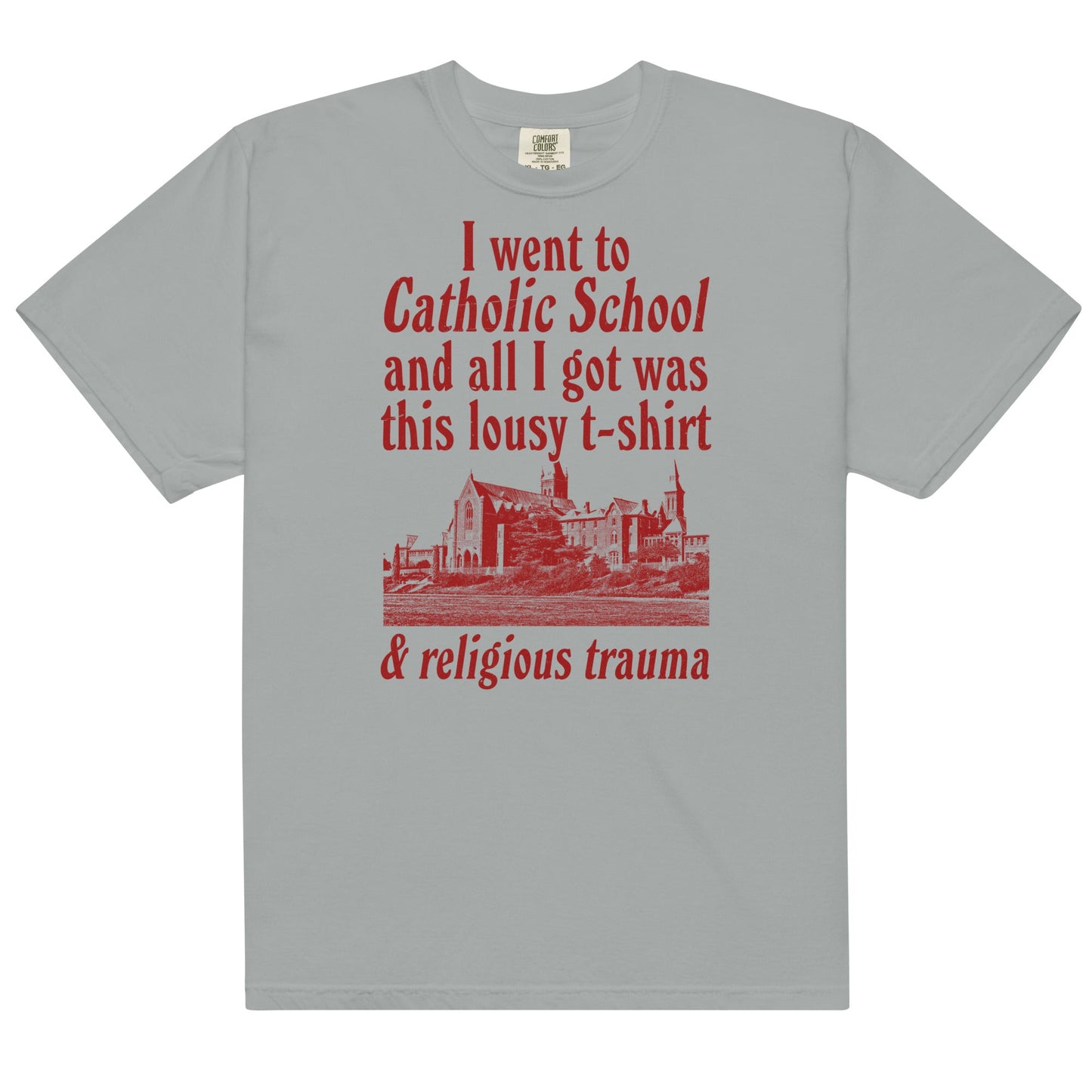 Religious Trauma (Catholic School) Unisex t-shirt