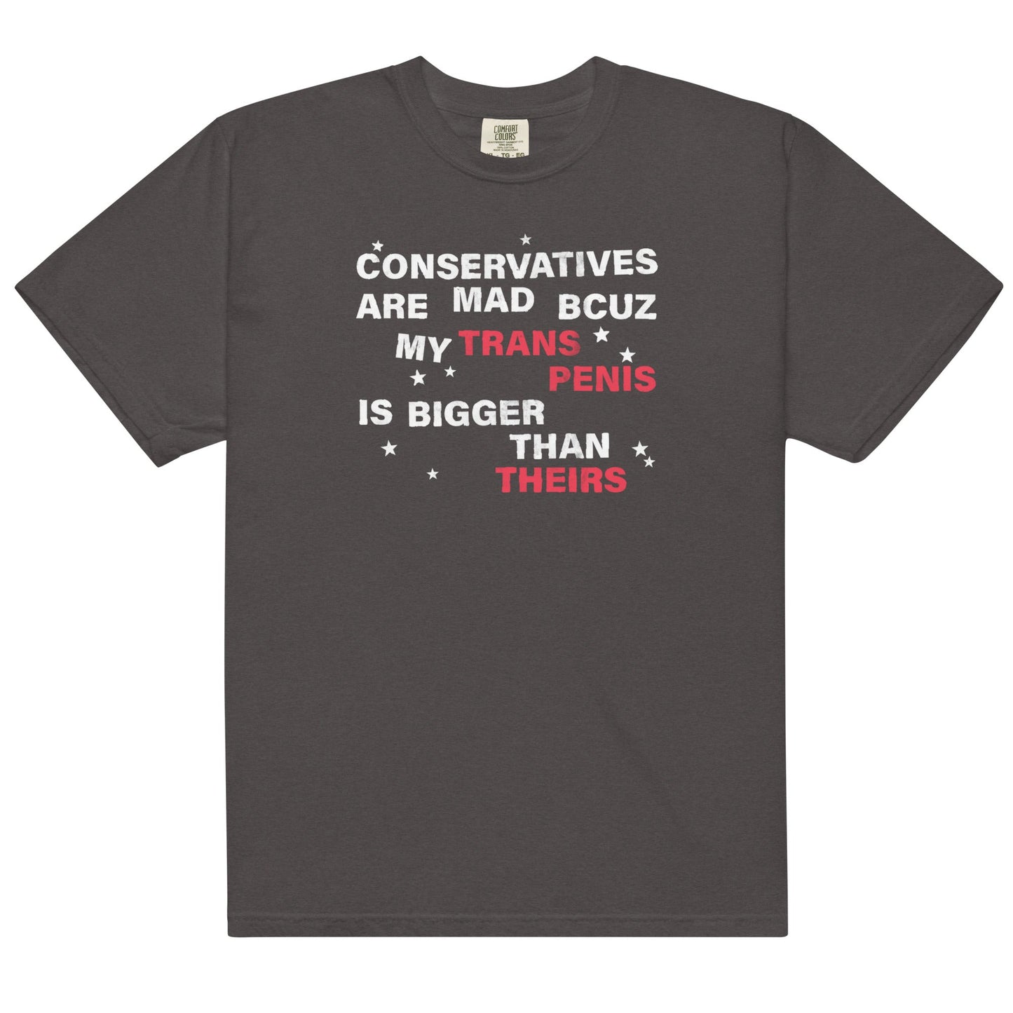 Conservatives Are Mad Unisex t-shirt