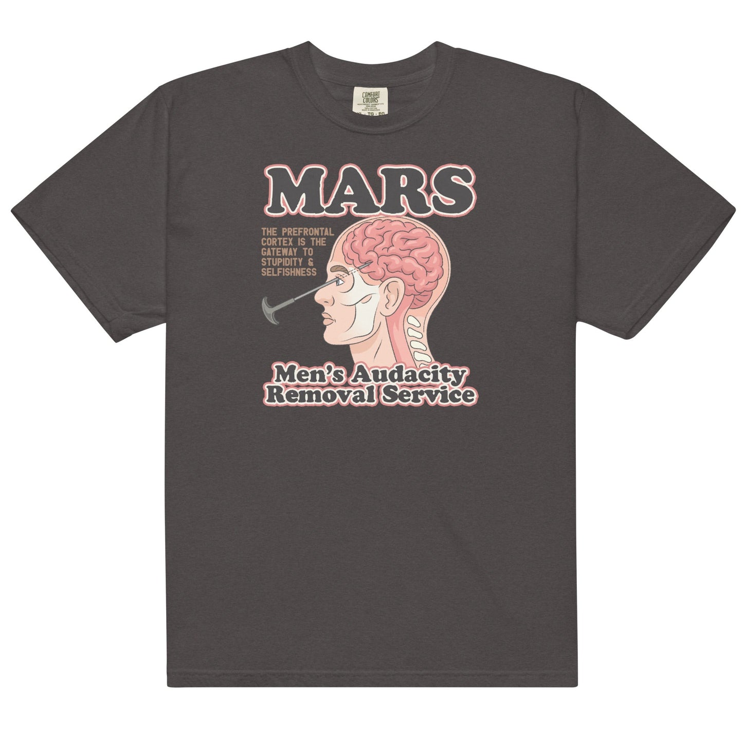 MARS (Men's Audacity Removal Service) Unisex t-shirt