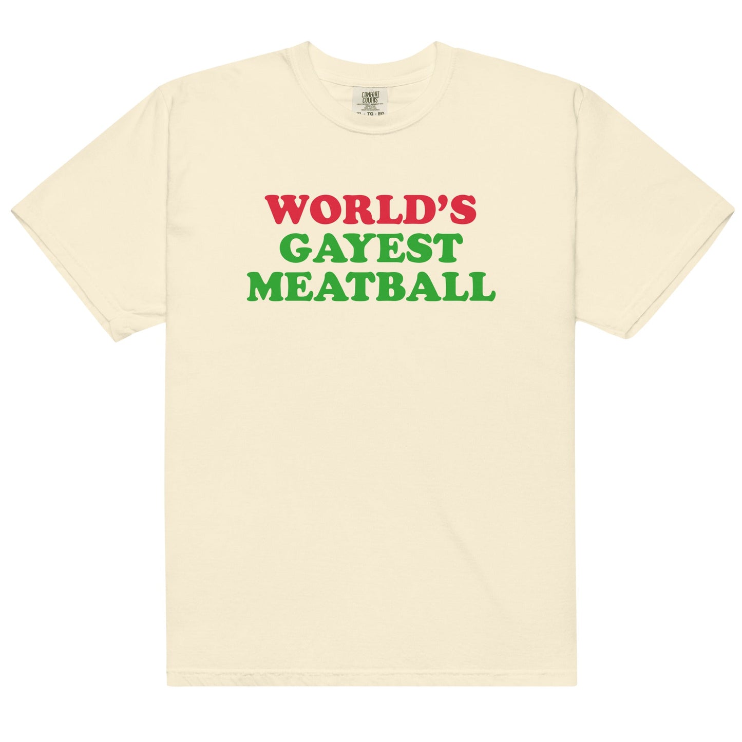 World's Gayest Meatball Unisex t-shirt