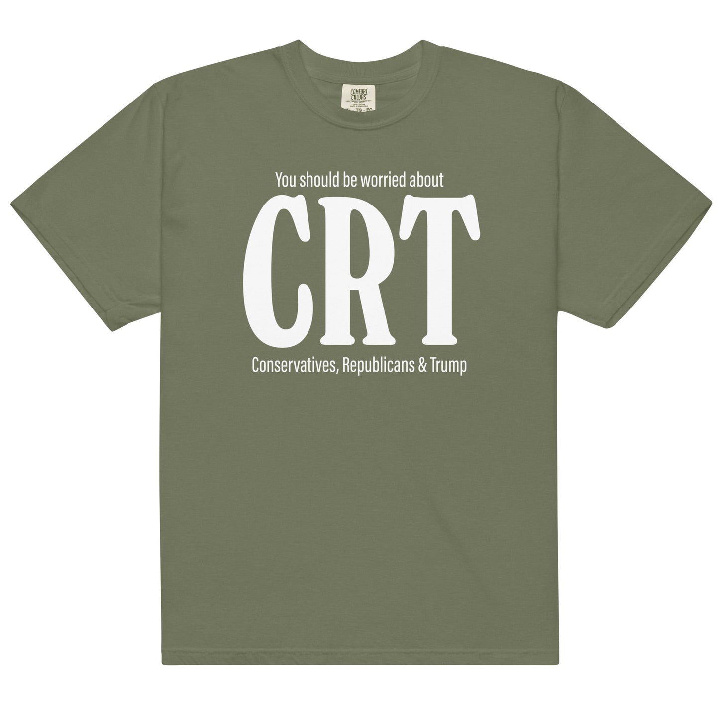 Worried About CRT Unisex t-shirt