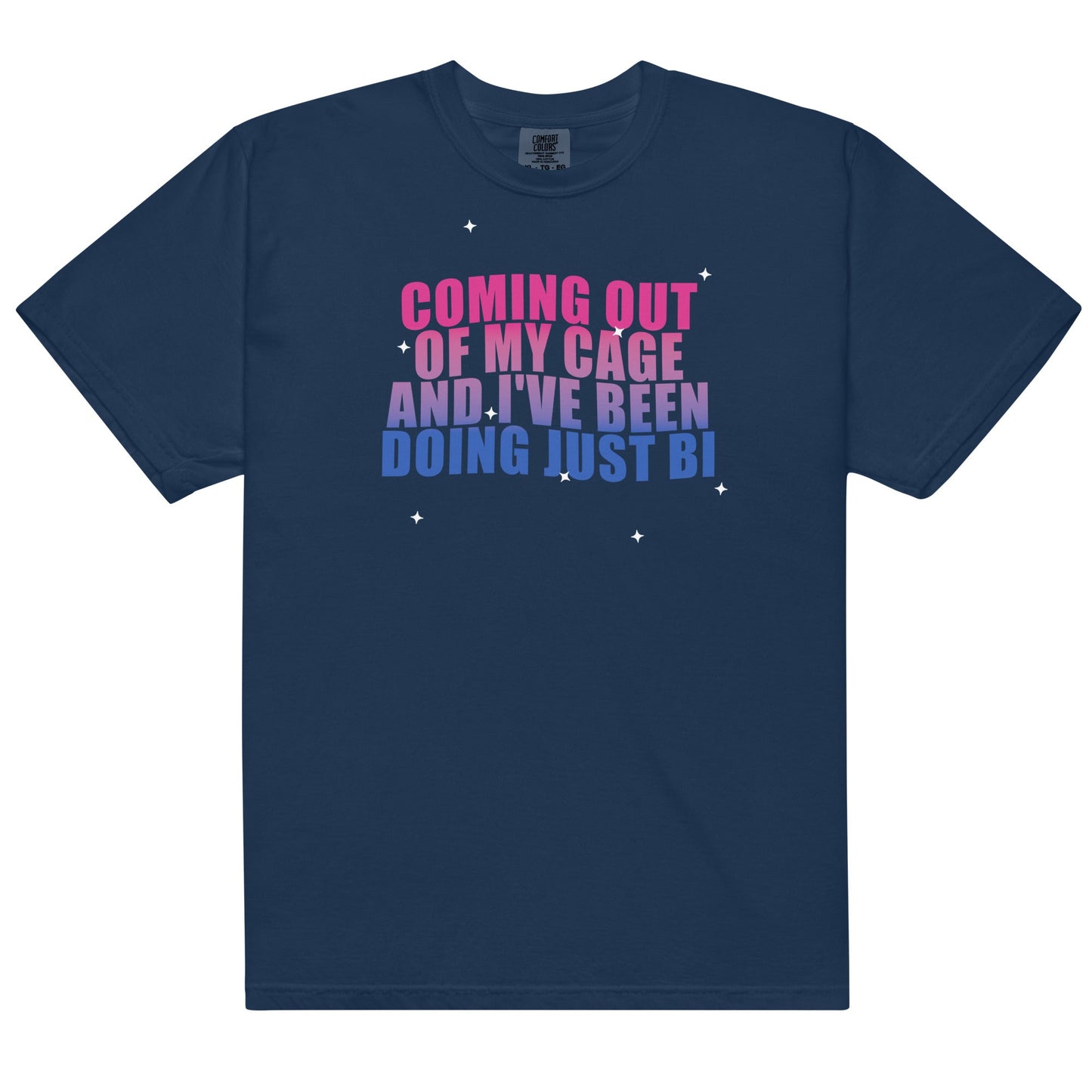 Coming Out of My Cage Doing Just Bi Unisex t-shirt