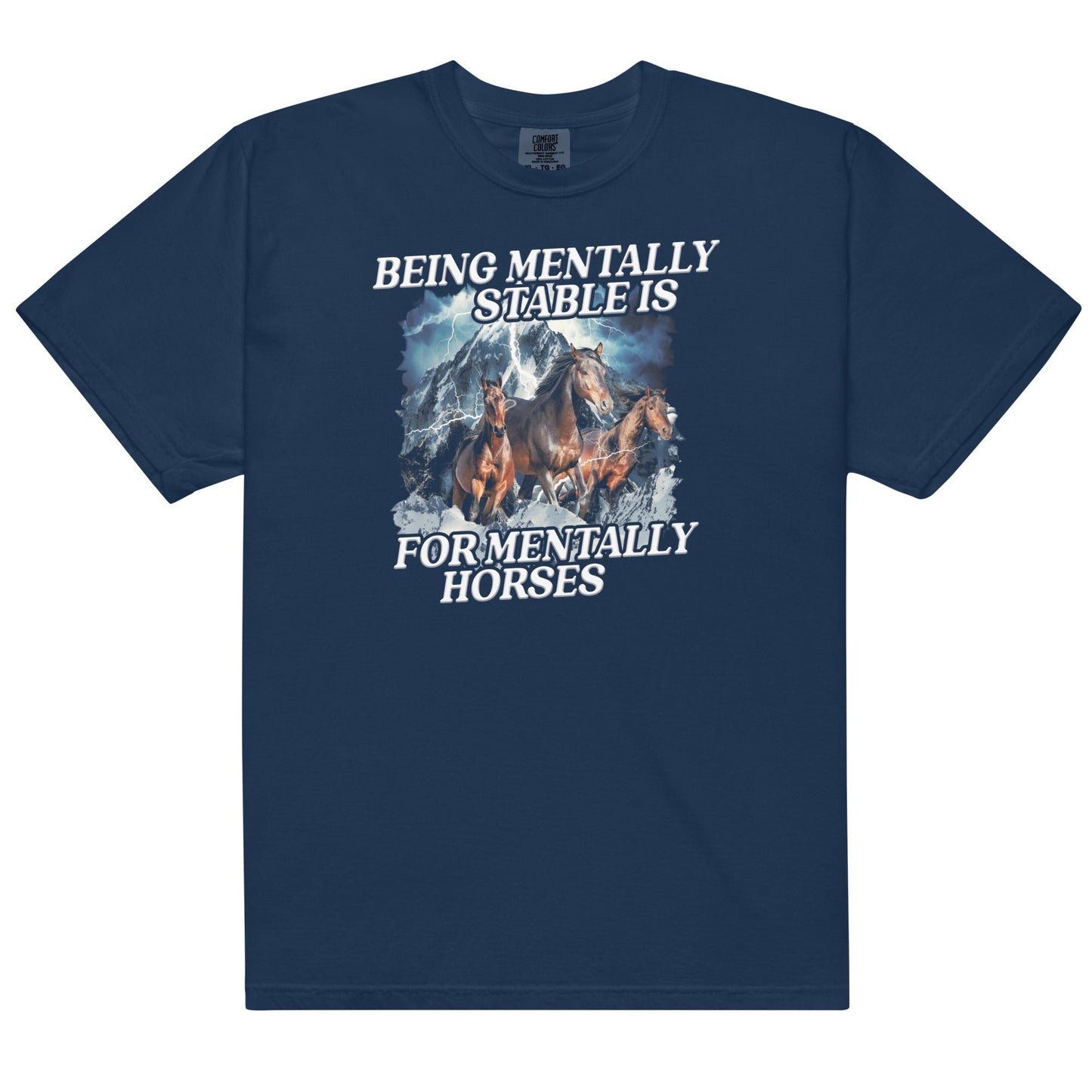 Mentally Horse Unisex t-shirt