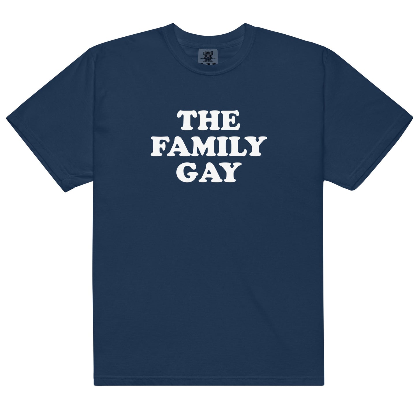 The Family Gay Unisex t-shirt