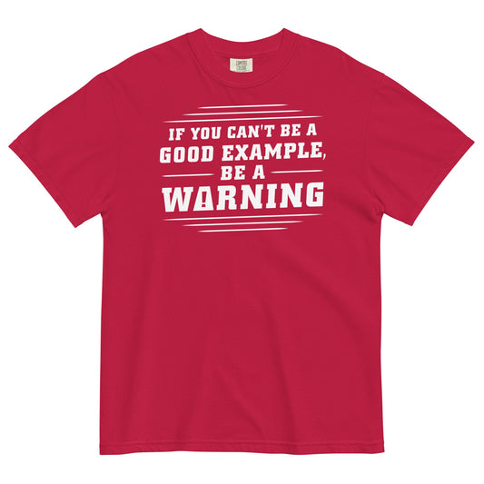 Be A Warning Men's Relaxed Fit Tee