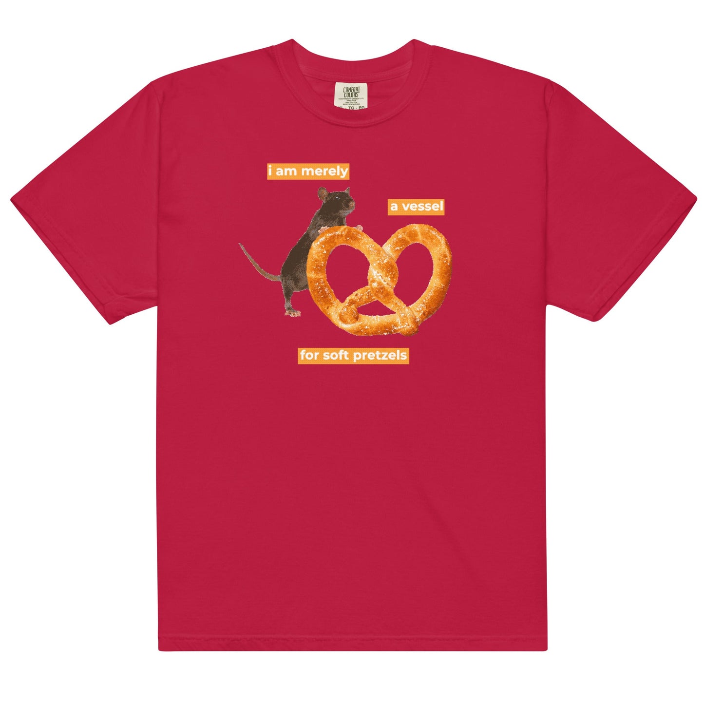 Vessel for Soft Pretzels Unisex t-shirt